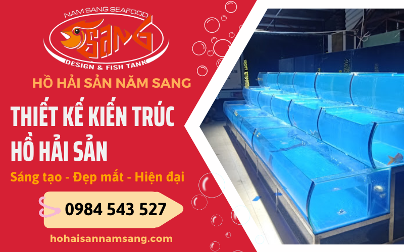 Thiết kế kiến trúc hồ hải sản