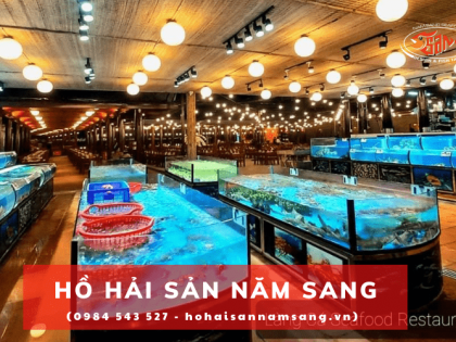 Đầu tư hệ thống hồ hải sản - Bí quyết giúp nhà hàng luôn đông khách
